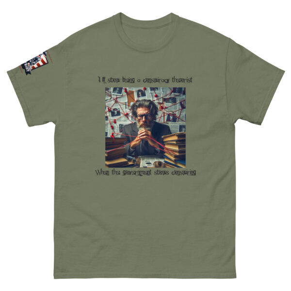 Conspiracy Theorist Unisex classic tee - Image 8