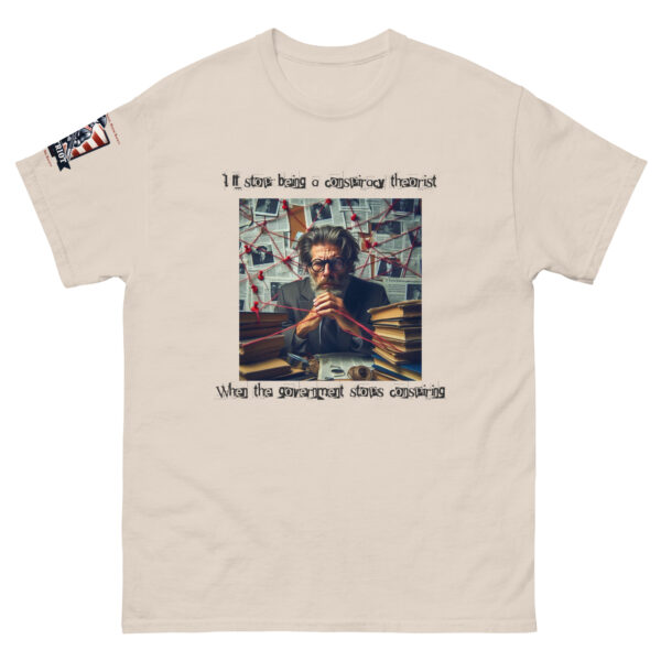 Conspiracy Theorist Unisex classic tee - Image 12