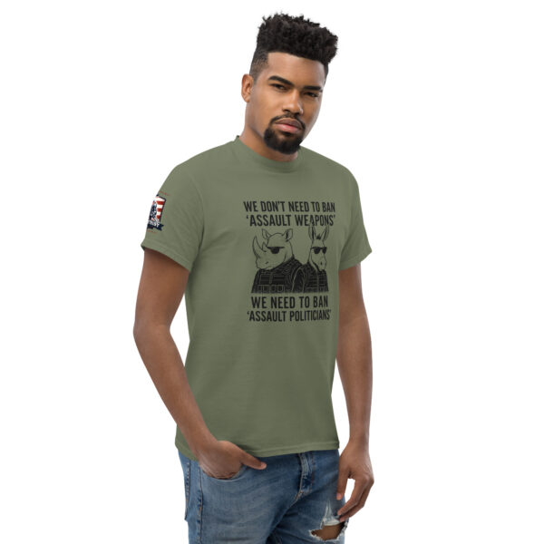 Ban Assault Politicians Unisex classic tee - Image 3